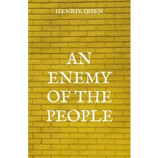 An Enemy of the People Paperback, Independently Published, English, 9798729713936