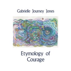 Etymology of Courage Paperback, Ginninderra Press, English, 9781761090998