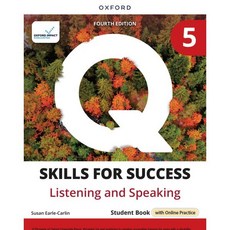 Q Skills for Success : Listening & Speaking 5 SB (with Online Practice), Oxford University Press, 페이퍼백