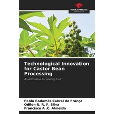 (英文圖書)Technological Innovation for Castor Bean Processing 平裝版, Our Knowledge Publishing, 英文
