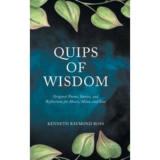 (英文圖書)Quips of Wisdom: Original Poems Stories and Reflections for Heart Mind and Soul 精裝版, Hawes & Jenkins, 英文