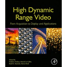 High Dynamic Range Video:From Acquisition to Display and Applications, Academic Press