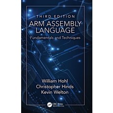 (영문도서)Arm Assembly Language: Fundamentals and Techniques Hardcover, CRC Press, English, 9781041388203 CRC Press, English, 9781041388203