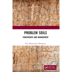 (영문도서) Problem Soils: Constraints and Management Paperback, CRC Press, English, 9781032388984