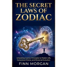 (英文圖書)The Secret Law Of Zodiac: Unlocking Cosmic Principles to Master Life Conscious... 平裝版, Independently Published, 英文