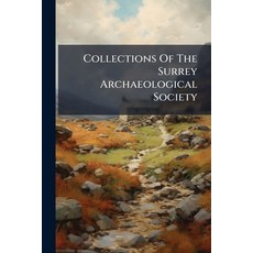 (英文圖書)Collections Of The Surrey Archaeological Society 平裝版, Nabu Press, English, Paperback