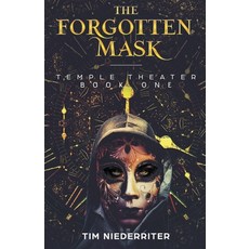 (영문도서) The Forgotten Mask Paperback, Mental Cellar Publications, English, 9798201429881