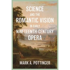 (外文書)Science and the Romantic Vision in Early Nineteenth-Century Opera Hardcover, Boydell Press, English