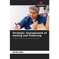 (英文圖書)Strategic management of leasing and financing 平裝版, Our Knowledge Publishing, 英文