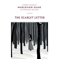 (영문도서) Worldview Guide for The Scarlet Letter Paperback, Canon Press, English, 9781591282501