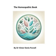 (영문도서) The Homeopathic Book Paperback, Dr Victor Denis Purcell, English, 9798223298984