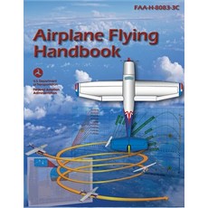 (영문도서)Airplane Flying Handbook: Faa-H-8083-3c (2026) Paperback, Stanfordpub.com, English, 9788185643298 Stanfordpub.com, English, 9788185643298