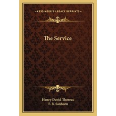 (영문도서)The Service Paperback, English, 9781163075630, Kessinger Publishing