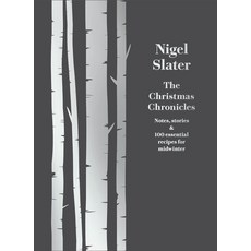 (영문도서)The Christmas Chronicles: Notes Stories & 100 Essential Recipes for Midwinter Hardcover, Fourth Estate, English, 9780008260194