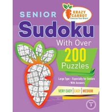 Senior Sudoku With Over 200 Puzzles: Large Type - Especially for Seniors - With Answers - Very Easy ... Paperback, Independently Published, English, 9798727102404
