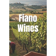 (영문도서)Fiano Wines Paperback, Independently Published, English, 9798244650907