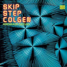 [LP] Suzuki Hiromasa (스즈키 히로마사) - Skip Step Colgen [LP] : 2022 일본 RSD 한정반