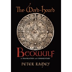 (영문도서) The Word-Hoard Beowulf: A Translation with Commentary Hardcover, Angelico Press, English, 9781621389132