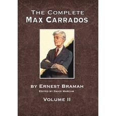 (英文圖書)The Complete Max Carrados - Volume II 精裝版, MX Publishing, 英文