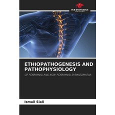 (영문도서)Ethiopathogenesis and Pathophysiology Paperback, Our Knowledge Publishing, English, 9786209883354 Our Knowledge Publishing, English, 9786209883354