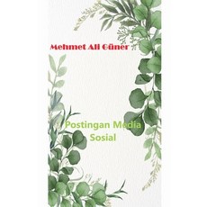 (영문도서) Postingan Media Sosial Paperback, Mehmet Alİ Guner, English, 9798227761866