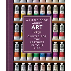 (영문도서) The Little Book of Art: Brushstrokes of Wisdom Hardcover, Orange Hippo!, English, 9781800693845