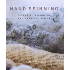 (영문도서) Hand Spinning: Essential Technical and Creative Skills Hardcover, Crowood Press (UK), English, 9781785003738