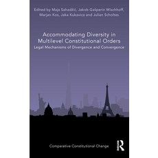 (영문도서) Accommodating Diversity in Multilevel Constitutional Orders: Legal Mechanisms of Divergence a... Hardcover, Routledge, English, 9781032409801