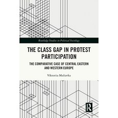 (英文圖書)The Class Gap in Protest Participation: The Comparative Case of Central Eastern... 平裝版, Routledge, 英文