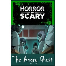 The Angry Ghost: For Kids and Adults Scary Story Book Graphic Novels Paperback, Independently Published, English, 9798747775503