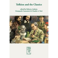 (영문도서) Tolkien and the Classics Paperback, Walking Tree Publishers, English, 9783905703429