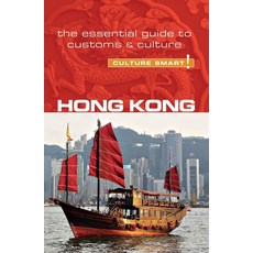 [원서] Hong Kong - Culture Smart!: The Essential Guide to Customs & Culture