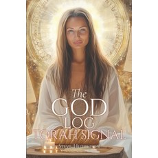 (영문도서)The God Log: Torah Signal Paperback, Lumina Press, English, 9781778874314