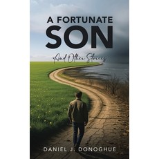 (영문도서)A Fortunate Son: And Other Stories Paperback, Ewings Publishing LLC, English, 9798894199290