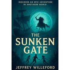 (英文圖書)THe Sunken Gate 平裝版, Independently Published, 英文