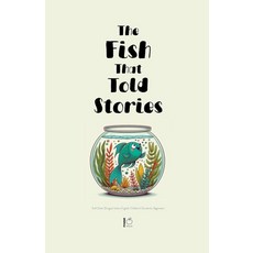 (영문도서) The Fish That Told Stories And Other Bilingual Italian-English Children's Stori... Paperback, Pomme Bilingual, English, 9798227577832