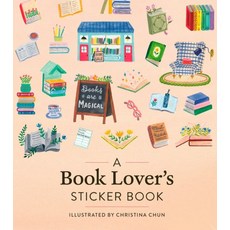 A Book Lover's Sticker Book, Workman, Workman Publishing, Chun, Ch..