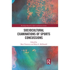 Sociocultural Examinations of Sports Concussions Paperback, Routledge, English, 9781032085326