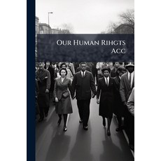 (英文圖書)Our Human Rihgts Acc 平裝版, Nabu Press, English