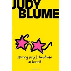 Judy Blume 09 Starring Sally J. Freedman (New)