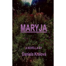 (영문도서) Maryja Paperback, Daniela Kralova, English, 9798230265474