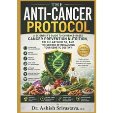 (英文圖書)The Anti-Cancer Protocol: A Scientist's Guide To Evidence-Based Cancer Preventio... 平裝版, Independently Published, 英文, 平裝本