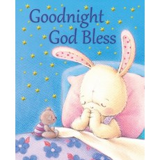 (영문도서) Goodnight God Bless Hardcover, Lion Children's Bks, English, 9780745964430