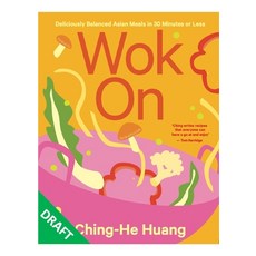 (영문도서) Wok on: Deliciously Balanced Asian Meals in 30 Minutes or Less Hardcover, Kyle Books, English, 9781804191095
