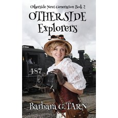 (영문도서)Otherside Explorers (Otherside Next Generation Book 2) Paperback, Independently Published, English, 9798273605671