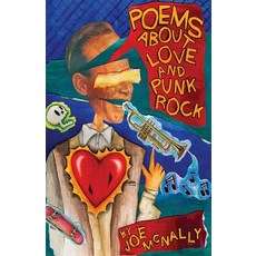 (영문도서)Poems about Love and Punk Rock Paperback, Earth Island Books, English, 9781916864887