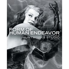 (영문도서)Form of Human Endeavor: The Film Noir Art of Jauntworks Studio Paperback, Jaunt Pub & Retro, English, 9780983331766