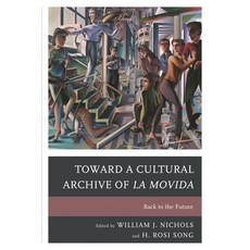 (英文圖書)Toward a Cultural Archive of la Movida: Back to the Future 精裝版, Fairleigh Dickinson Univers..., 英文