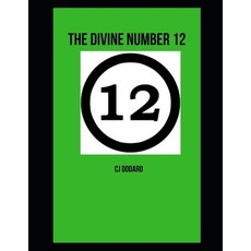 The Divine Number 12 Paperback, Independently Published, English, 9798701272857