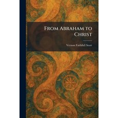 (英文圖書)From Abraham to Christ 平裝版, Tradd Street Press, 英文